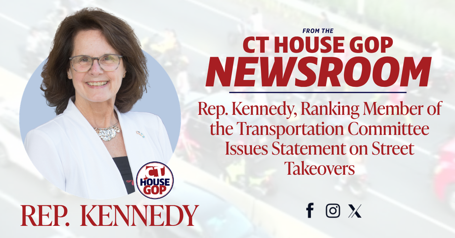 Statement from State Rep. Kathy Kennedy, Ranking Member of the Transportation Committee on Street Takeovers